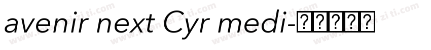 avenir next Cyr medi字体转换